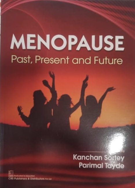 Menopause: Past, Present and Future
